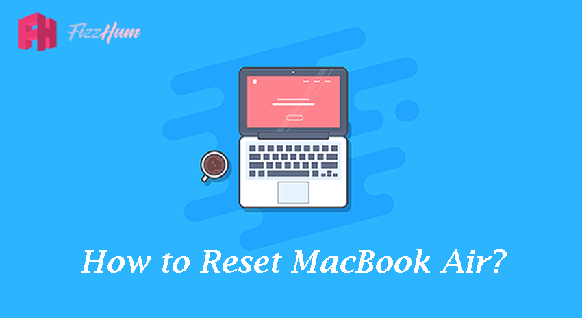 How to reset MacBook air